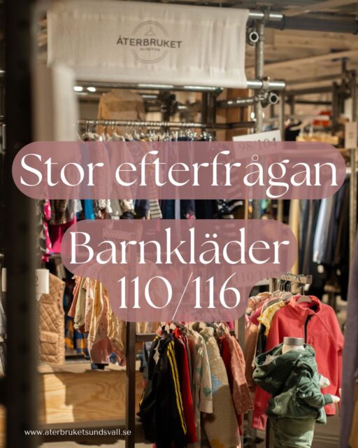Har du barnkläder i 110/116 att lämna in? 
VÄLKOMMEN! 

Många efterfrågar alla typer av plagg i storleken ✨